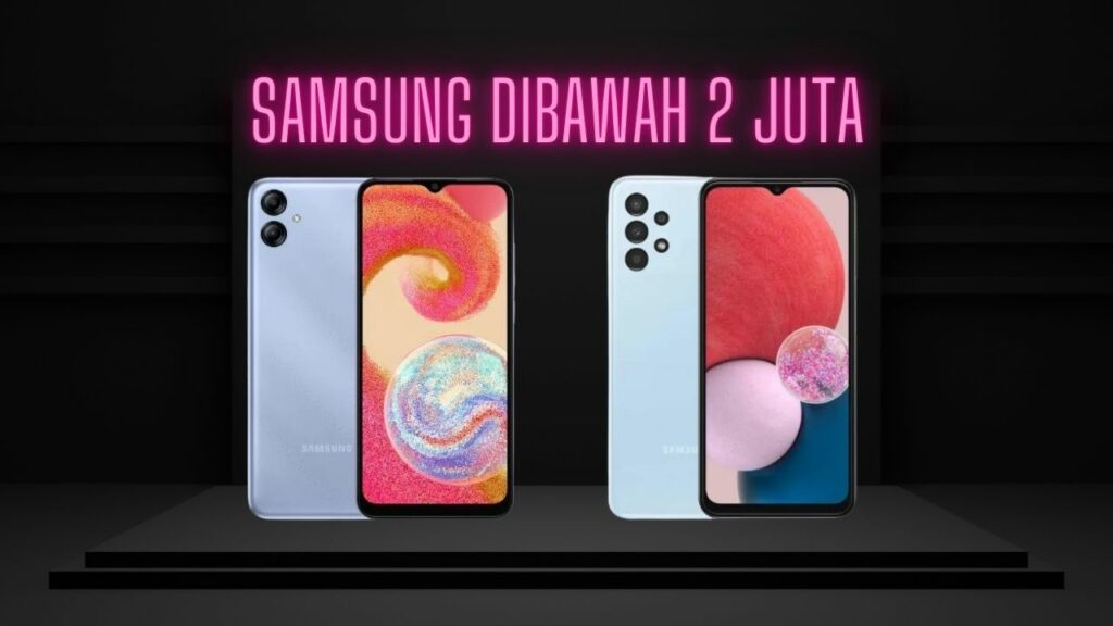 Samsung Dibawah 2 Juta