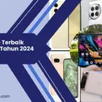 Smartphone Terbaik yang Rilis di Tahun 2024