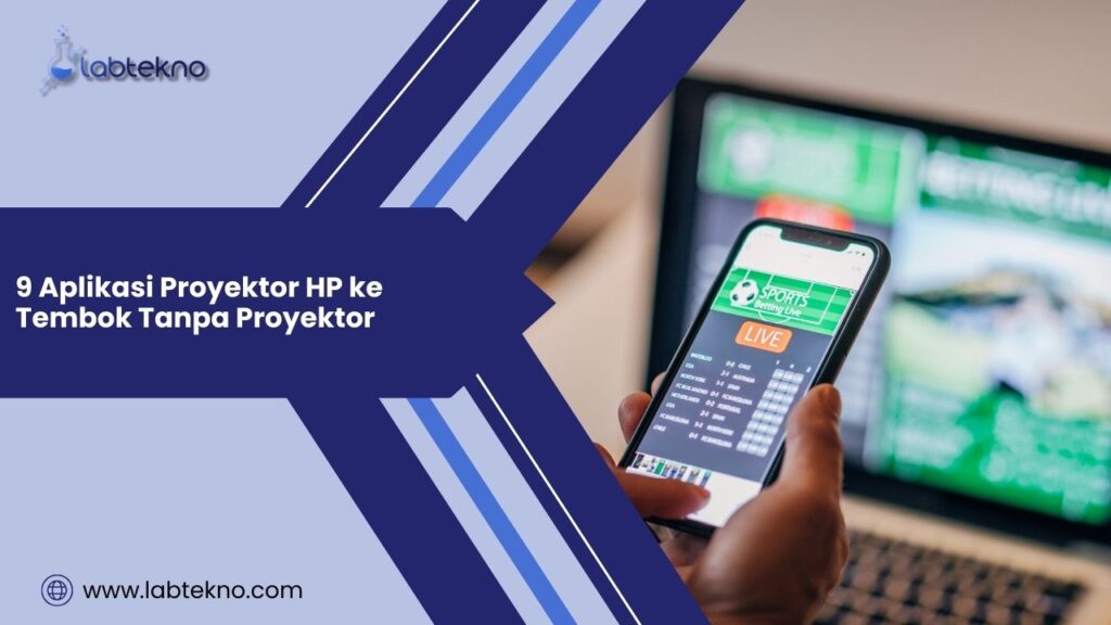 Aplikasi Proyektor HP ke Tembok Tanpa Proyektor